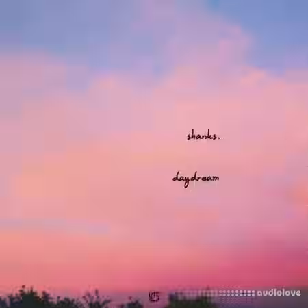 Shanks Daydream (Compositions and Stems) [WAV] - Sample Pack Artwork