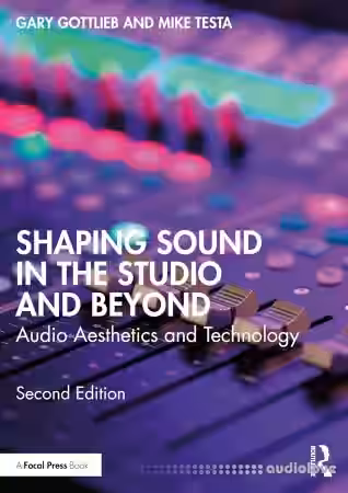 Shaping Sound in the Studio and Beyond: Audio Aesthetics and Technology, 2nd Edition - Sample Pack Artwork