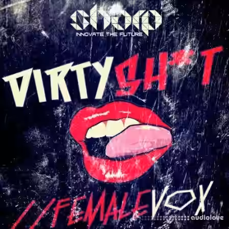 SHARP Dirty Sh!t Female Vocals [WAV] - Sample Pack Artwork