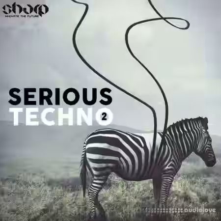 SHARP Serious Techno 2 [WAV] - Sample Pack Artwork