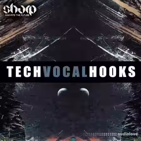 Sharp Tech Vocal Hooks [WAV] - Sample Pack Artwork