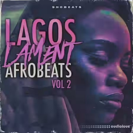Shobeats Lagos Lament 2 - Afrobeats [WAV, MiDi] - Sample Pack Artwork
