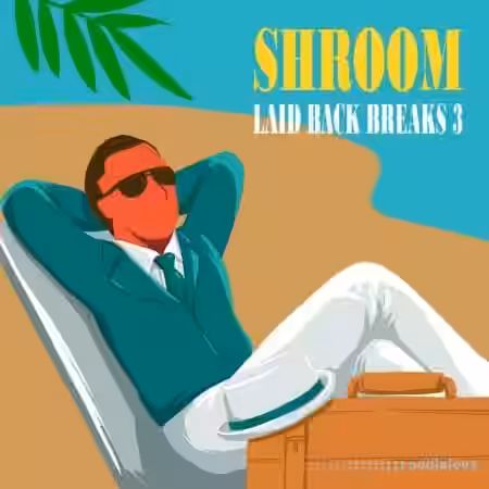Shroom Laid Back Breaks Vol.3 [WAV] - Sample Pack Artwork