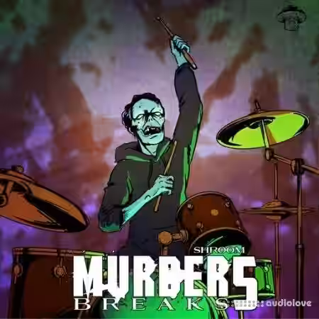 Shroom Murder Breaks 5 [WAV] - Sample Pack Artwork