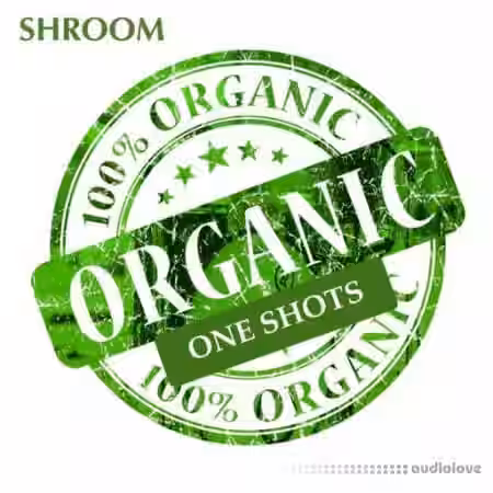 Shroom Organic One Shots [WAV] - Sample Pack Artwork