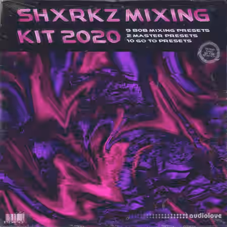Shxrkz mixing kit 2020 [DAW Presets] - Sample Pack Artwork