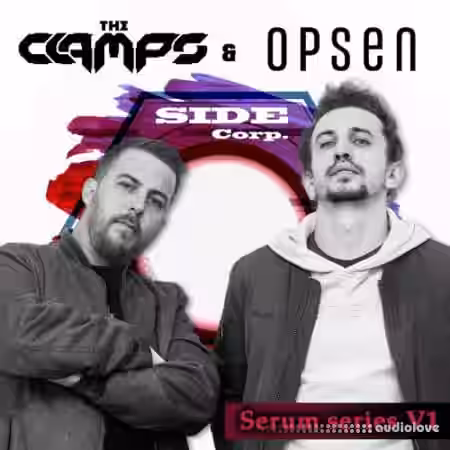 Sidecorp Serum Series Neuro DnB V1 The Clamps and Opsen [Synth Presets] - Sample Pack Artwork