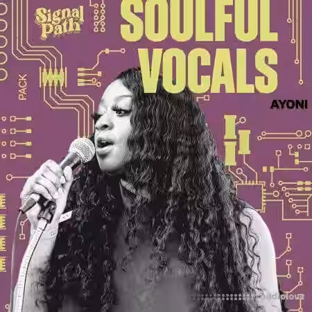 Signal Path Ayoni Soulful Vocals [WAV] - Sample Pack Artwork