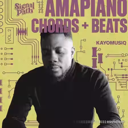 Signal Path Kayomusiq - Amapiano Chords And Beats Vol.2 [WAV] - Sample Pack Artwork