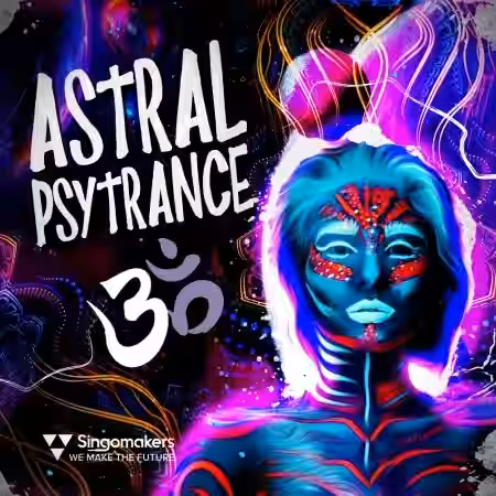 Singomakers Astral Psytrance 3 [MULTiFORMAT] - Sample Pack Artwork