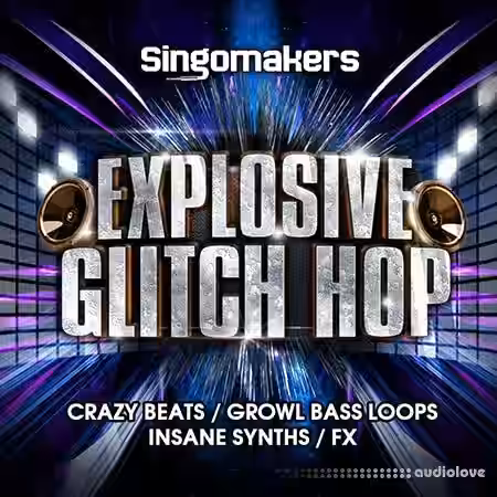 Singomakers Explosive Glitch Hop [WAV, REX, Synth Presets] - Sample Pack Artwork