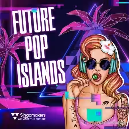 Singomakers Future Pop Islands [WAV, REX] - Sample Pack Artwork