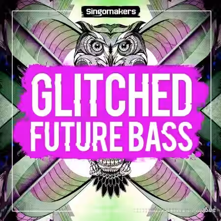 Singomakers Glitched Future Bass [MULTiFORMAT] - Sample Pack Artwork