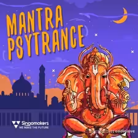 Singomakers Mantra Psytrance [WAV, REX] - Sample Pack Artwork