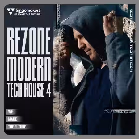 Singomakers Rezone Modern Tech House 4 [WAV, Synth Presets, MiDi] - Sample Pack Artwork