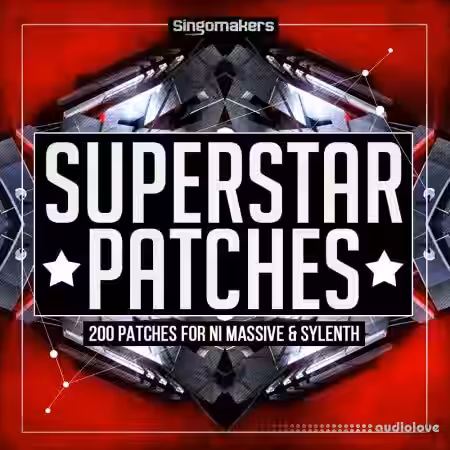 Singomakers Superstar Patches Massive and Sylenth [Synth Presets] - Sample Pack Artwork