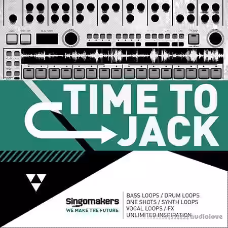 Singomakers Time To Jack [MULTiFORMAT] - Sample Pack Artwork