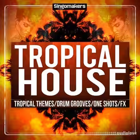 Singomakers Tropical House Sessions [WAV, MiDi] - Sample Pack Artwork
