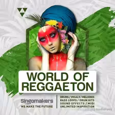 Singomakers World Of Reggaeton [WAV, REX] - Sample Pack Artwork