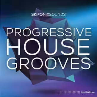Skifonix Sounds Progressive House Grooves [WAV, MiDi, Synth Presets]