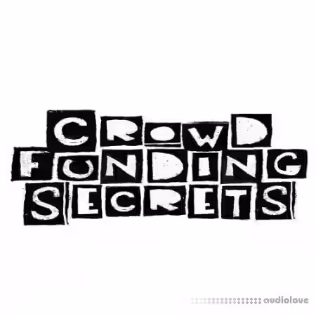 SkillShare Crowdfunding Secrets For Musicians And Creatives [TUTORiAL] - Sample Pack Artwork