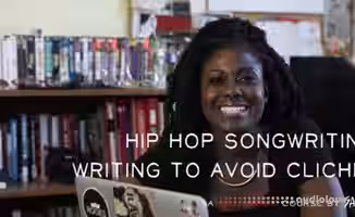 SkillShare Hip Hop Songwriting: Writing to Avoid Clichés [TUTORiAL]
