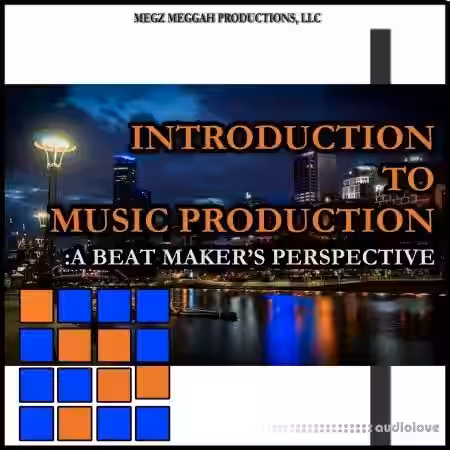 SkillShare Introduction to Music Production A Beat Maker's Perspective [TUTORiAL] - Sample Pack Artwork