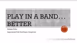 SkillShare Play in a Band... better! [TUTORiAL]