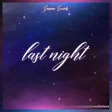 SMEMO Sounds Last Night [WAV, MiDi] - Sample Pack Artwork
