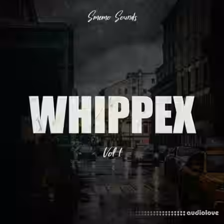 Smemo Sounds WHIPPEX Vol.1 [WAV, MiDi] - Sample Pack Artwork