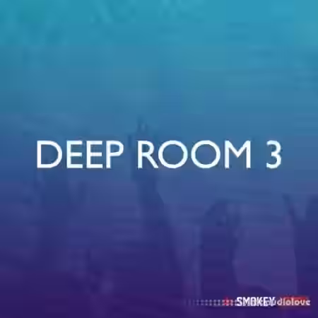 Smokey Loops Deep Room 3 [WAV] - Sample Pack Artwork