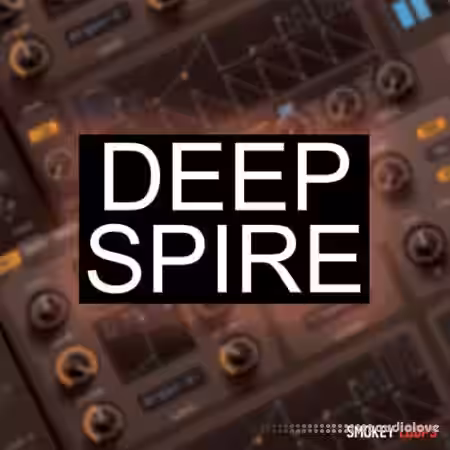 Smokey Loops Deep Spire [WAV, MiDi, Synth Presets] - Sample Pack Artwork