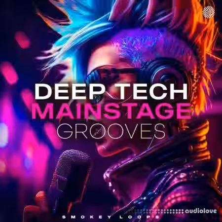Smokey Loops Deep Tech Mainstage Grooves [WAV] - Sample Pack Artwork
