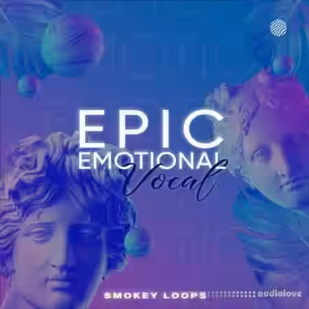 Smokey Loops Epic Emotional Vocals [WAV] - Sample Pack Artwork