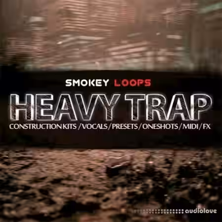 Smokey Loops Heavy Trap [WAV, MiDi, Synth Presets] - Sample Pack Artwork