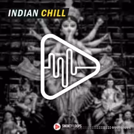 Smokey Loops Indian Chill [WAV] - Sample Pack Artwork