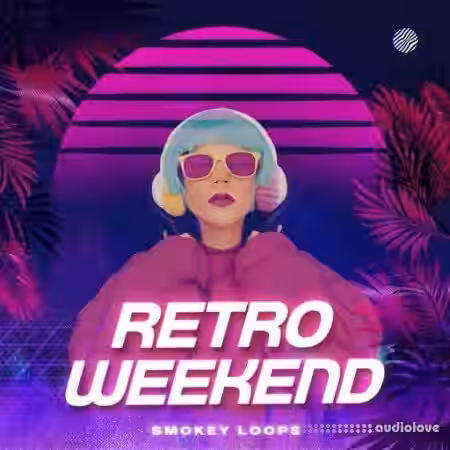 Smokey Loops Retro Weekend [WAV] - Sample Pack Artwork