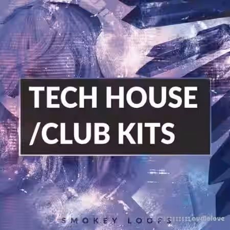 Smokey Loops Tech House Club Kits [WAV] - Sample Pack Artwork