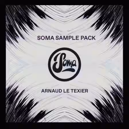 Soma Records Arnaud Le Texier Soma Sample Pack [WAV] - Sample Pack Artwork