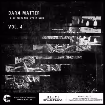 SonalSystem Dark Matter: Tales From The Synth Side Vol.4 [WAV] - Sample Pack Artwork