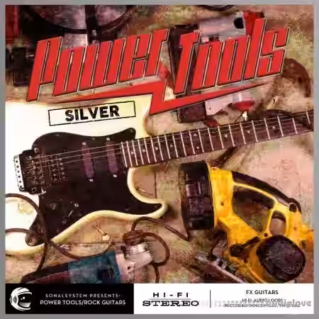 SonalSystem Power Tools Hard Rock Guitars (Silver) [WAV] - Sample Pack Artwork
