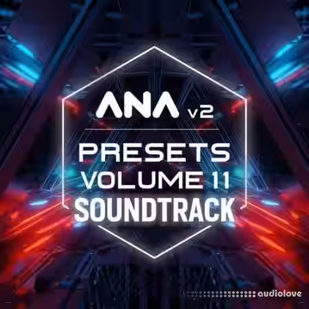 Sonic Academy ANA 2 Presets Vol.11 Soundtrack [Synth Presets] - Sample Pack Artwork