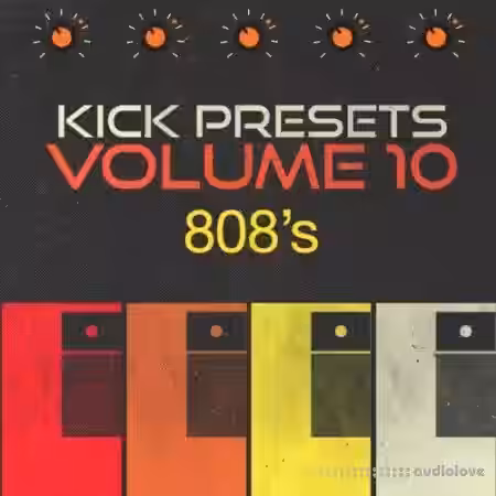 Sonic Academy KICK 2 Presets Vol.10 808s [Synth Presets] - Sample Pack Artwork