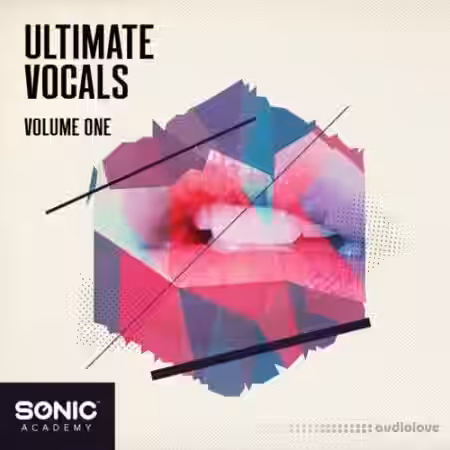 Sonic Academy Ultimate Vocals Vol.1 [WAV] - Sample Pack Artwork