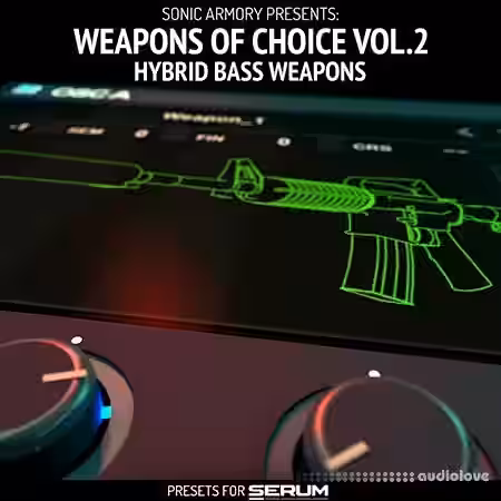 Sonic Armory Weapons of Choice Vol.2 [Synth Presets] - Sample Pack Artwork