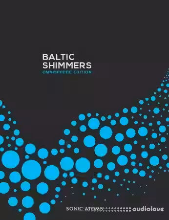 Sonic Atoms Baltic Shimmers Omnisphere Edition [Synth Presets] - Sample Pack Artwork