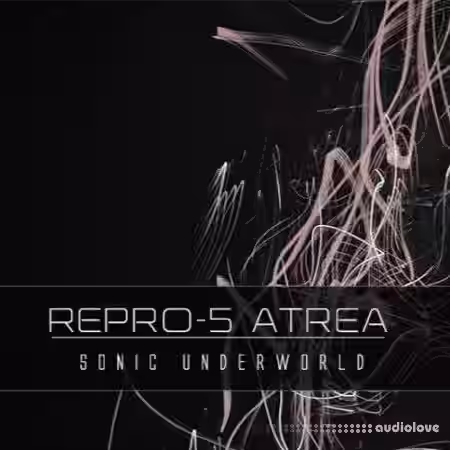 Sonic Underworld Atrea [Synth Presets] - Sample Pack Artwork