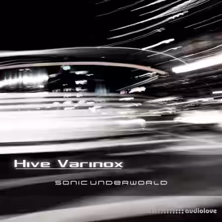 Sonic Underworld Hive Varinox [Synth Presets] - Sample Pack Artwork
