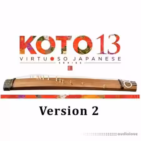 Sonica Instruments Koto 13 v2.5.0 [KONTAKT] - Sample Pack Artwork