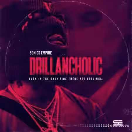 Sonics Empire Drillancholic [WAV, MiDi] - Sample Pack Artwork
